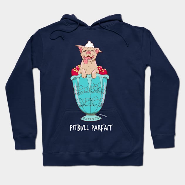 Pitbull Parfait Hoodie by mcbenik